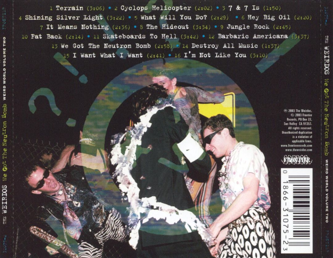 We Got the Neutron Bomb: Weird World, Vol. 2 cover art