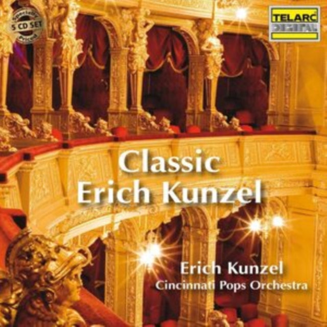 Erich Kunzel & Cincinnati Pops-Classic Erich Kunzel cover art