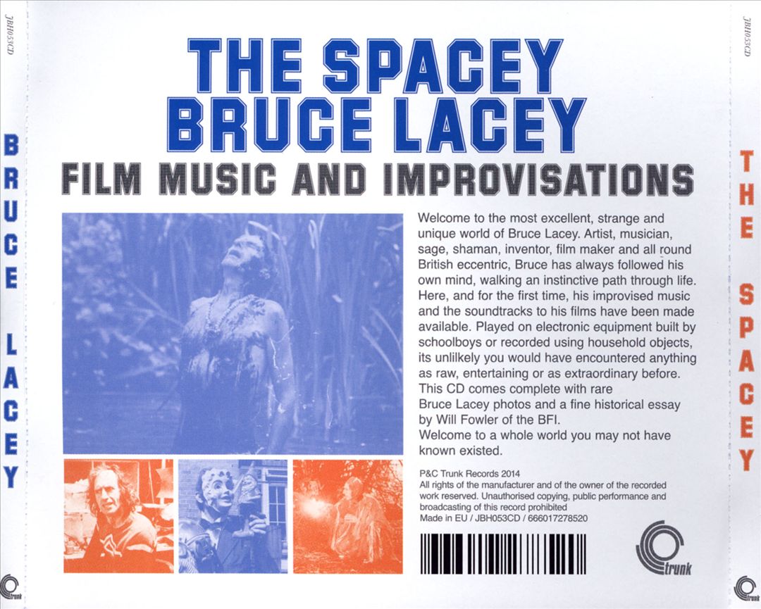 Spacey Bruce Lacey: Film Music & Improvisations cover art