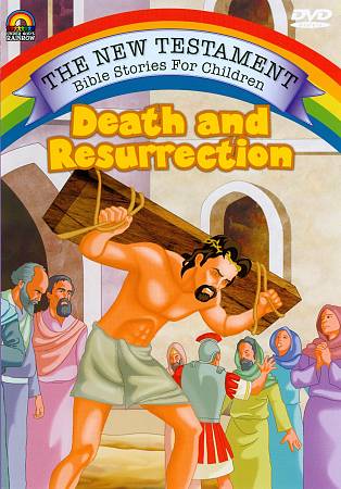 New Testament Bible Stories for Children: Death and Resurrection cover art