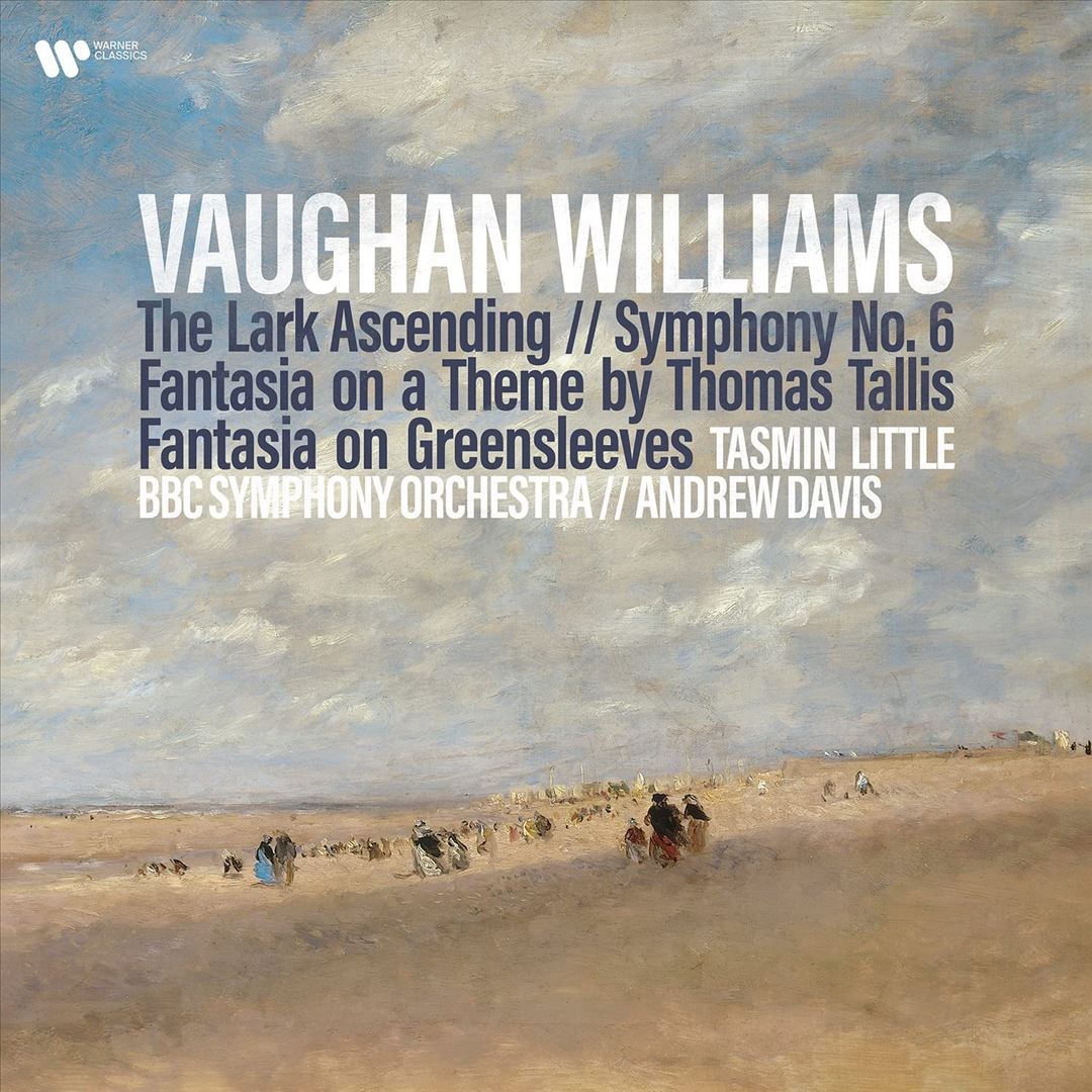 Vaughan Williams: The Lark Ascending; Symphony No. 6; Fantasia on a Theme by Thomas Tallis; Fantasia on Greensleeves cover art