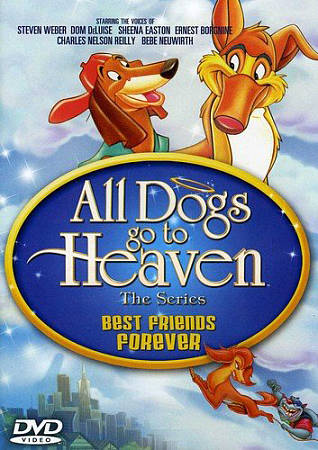 All Dogs Go to Heaven - The Series: Best Friends Forever cover art