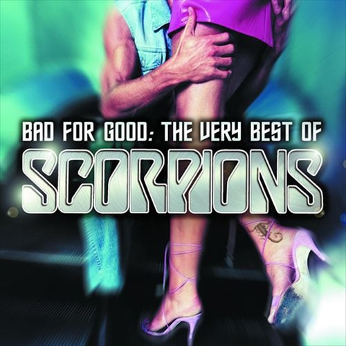Bad for Good: The Very Best of Scorpions cover art