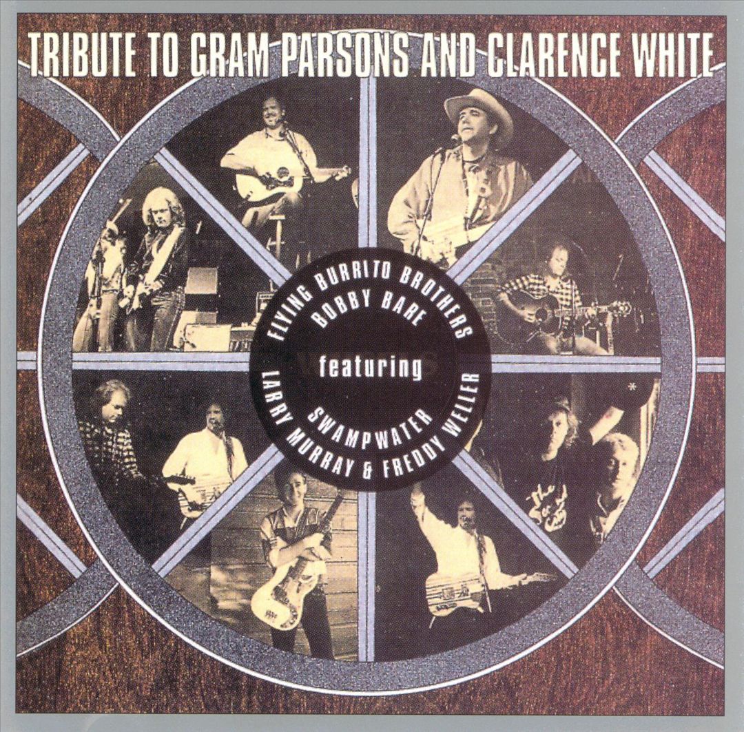 Tribute to Gram Parsons and Clarence White: Wheels cover art