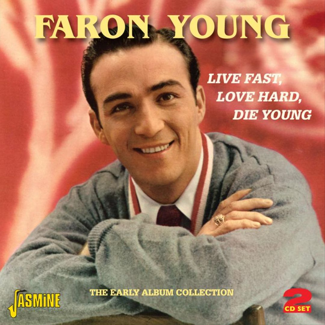 Live Fast, Love Hard, Die Young: The Early Album Collection cover art