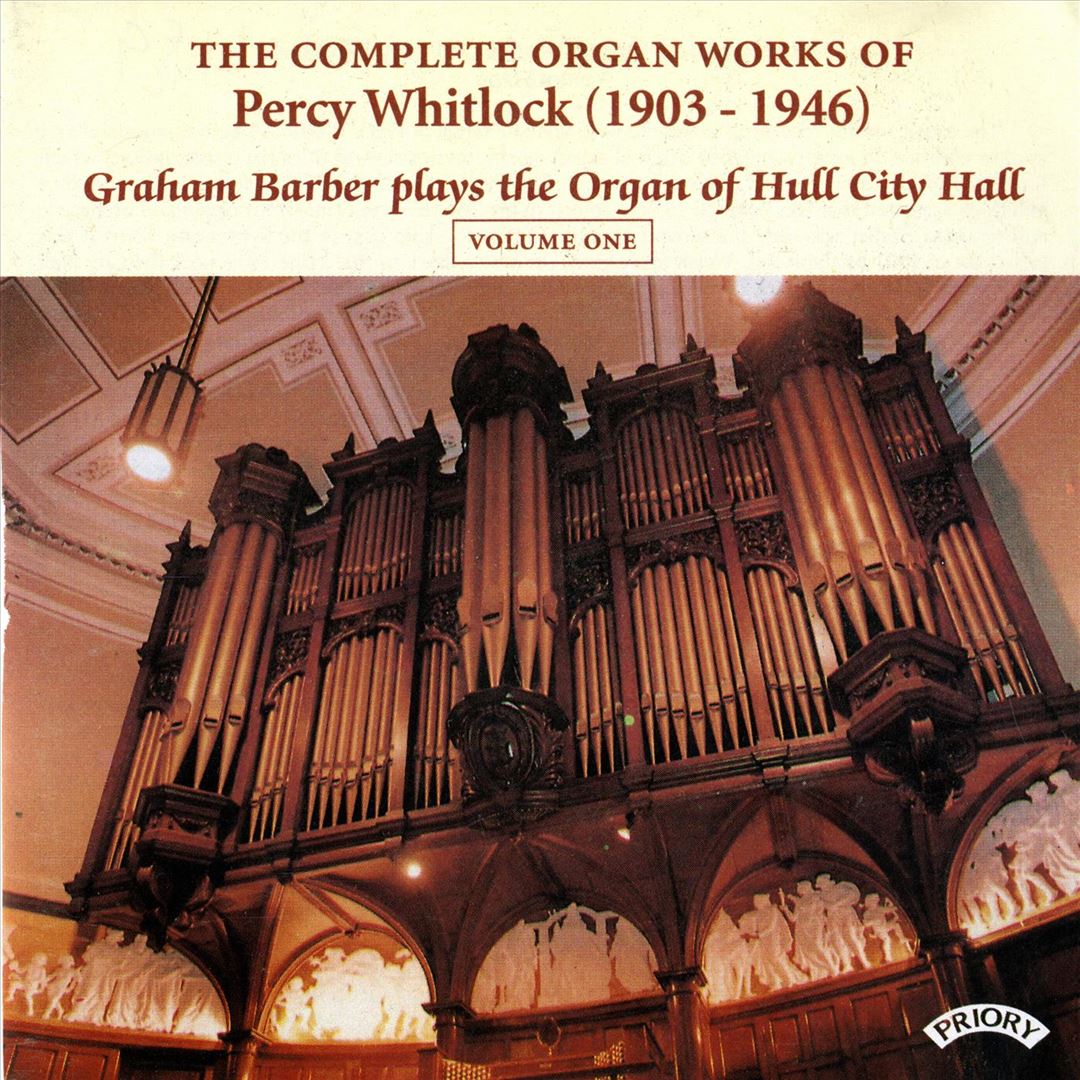 Complete Organ Works of Percy Whitlock, Vol. 1 cover art