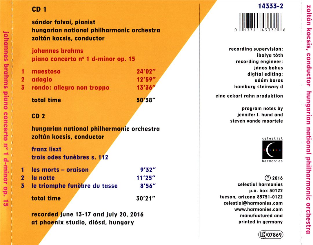 Johannes Brahms: Piano Concerto No. 1 D-minor Op. 15; Franz Liszt: Trois Odes Funèbres, S. 112 cover art