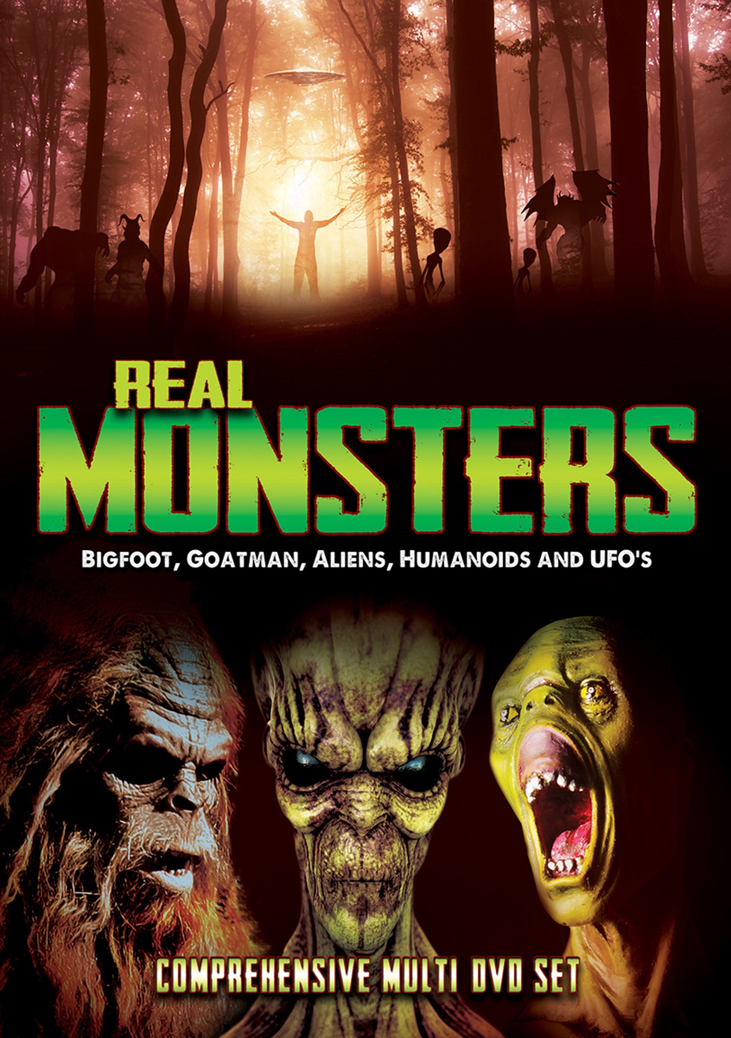 Real Monsters: Bigfoot, Goatman, Aliens, Humanoids and UFO's cover art