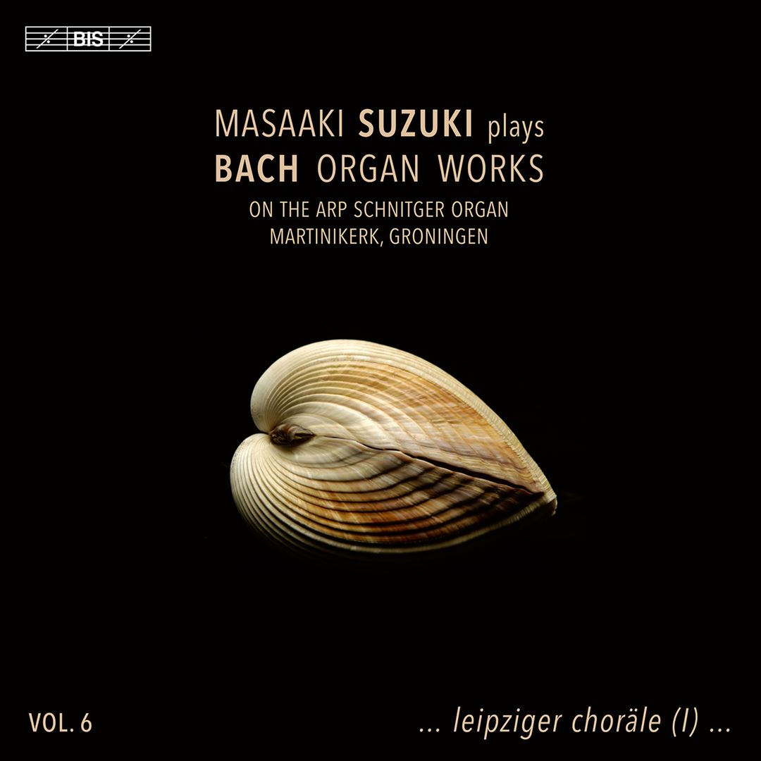 Masaaki Suzuki plays Bach Organ Works, Vol. 6 … leipziger choräle (I) … cover art