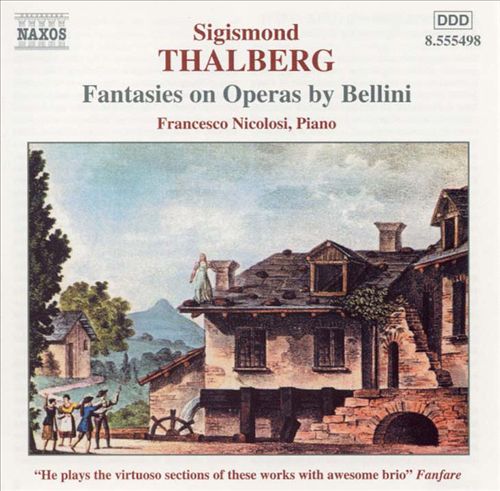 Sigismond Thalberg: Fantasies on Operas by Bellini cover art