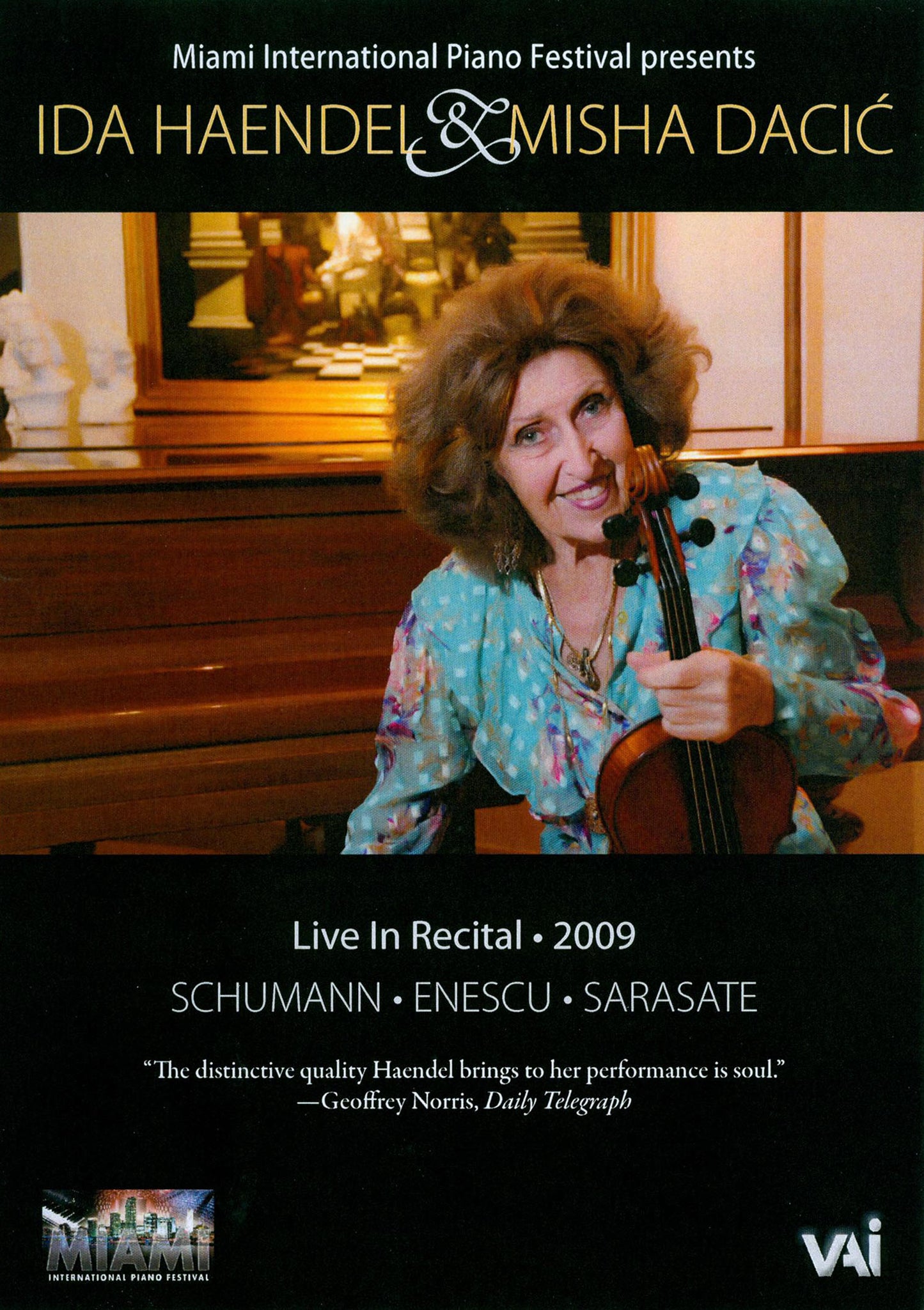 Ida Haendel / Misha Dacic - Live In Recital 2009 cover art