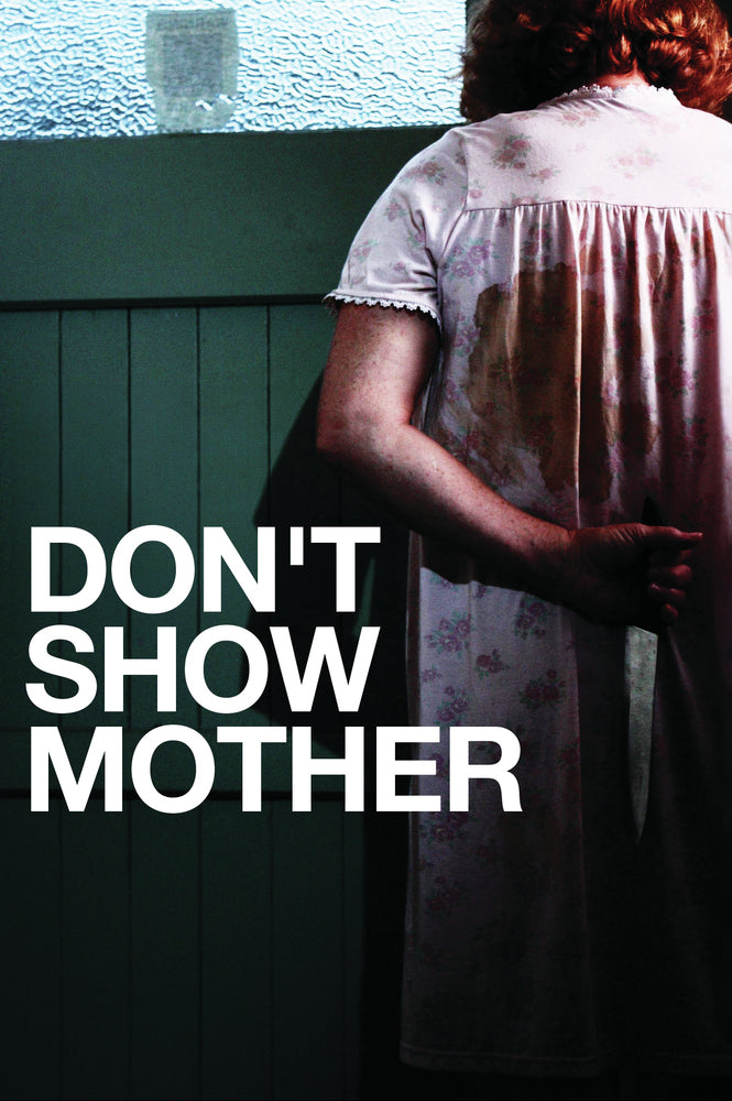 Dont Show Mother cover art