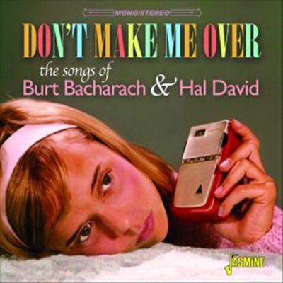 Don't Make Me Over: the Songs of Burt Bacharach & Hal David cover art