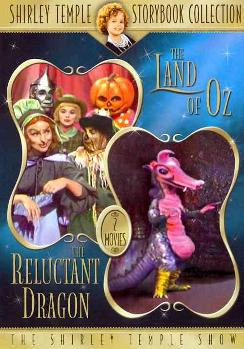 Shirley Temple Storybook Collection - The Land of Oz/The Reluctant Dragon cover art