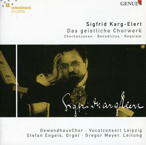 Sigrid Karg-Elert: Sacred Works for Choir cover art