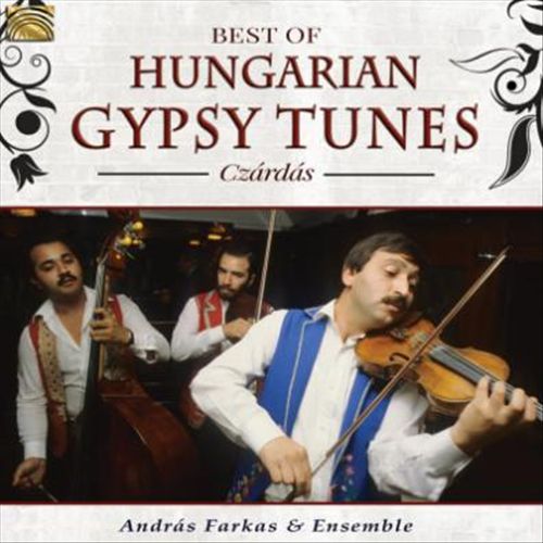 Best of Hungarian Gypsy Tunes: Czaedas cover art