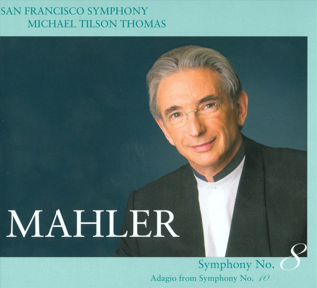 Mahler: Symphony No. 8; Adagio from Symphony No. 10 cover art