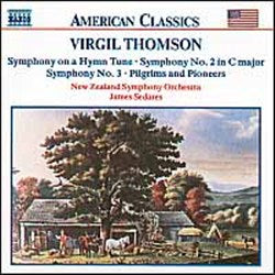 Virgil Thomson: Symphony on a Hymn Tune; Symphonies Nos. 2 & 3; Pilgrims and Pioneers cover art