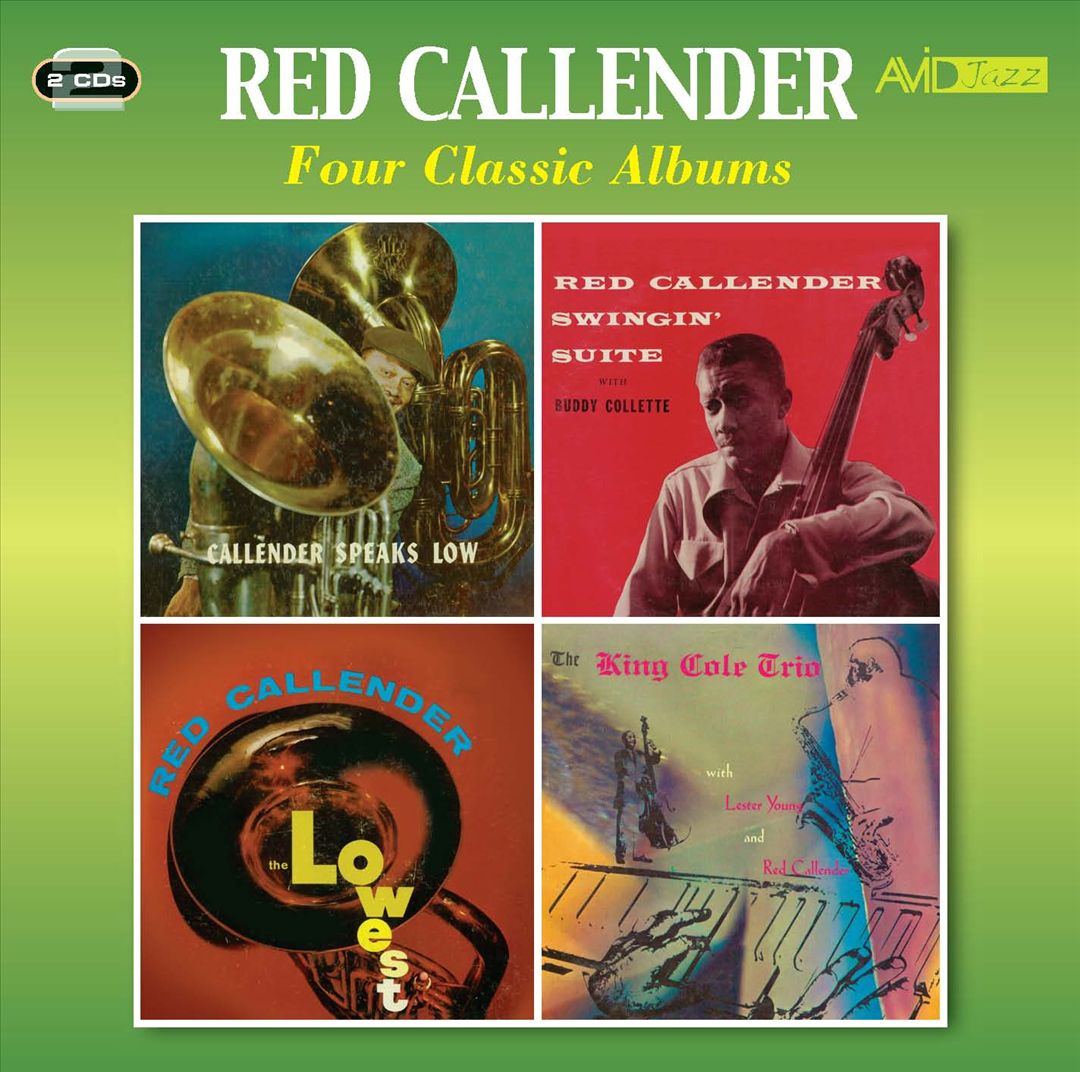 Callender Speaks Low/Swingin' Suite/The Lowest/The King Cole Trio cover art