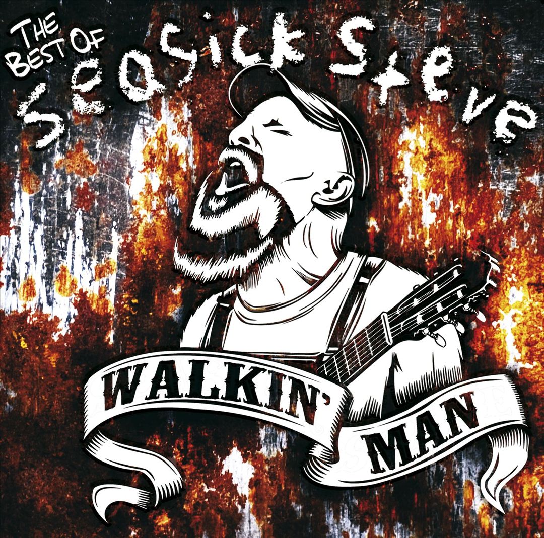Walkin' Man: The Best of Seasick Steve cover art