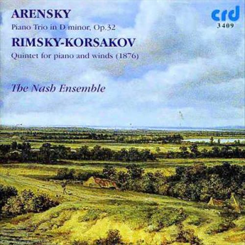 Arensky: Piano Trio in D minor, Op. 32; Rimsky-Korsakov: Quintet for piano and winds (1876) cover art