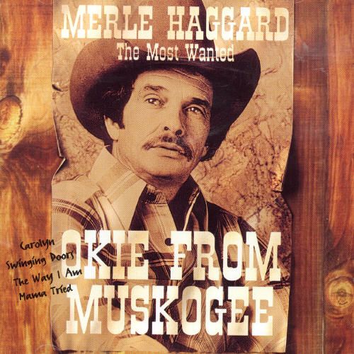 Okie From Muskogee (16 Tracks) cover art