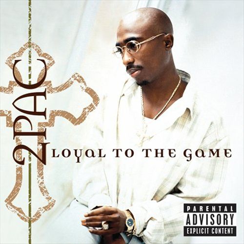 Loyal to the Game cover art