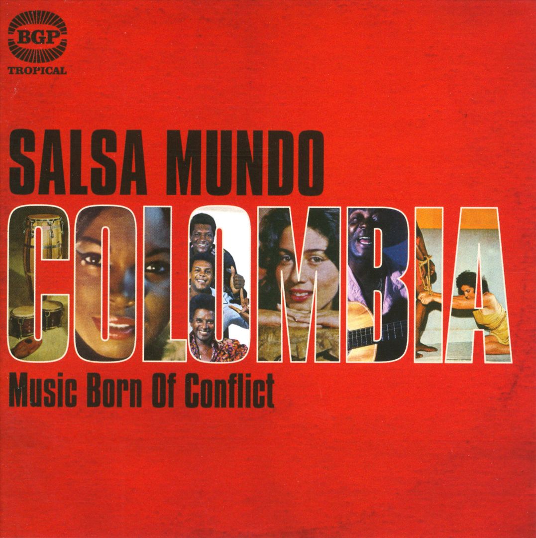Salsa Mundo Colombia – Music Born of Conflict cover art