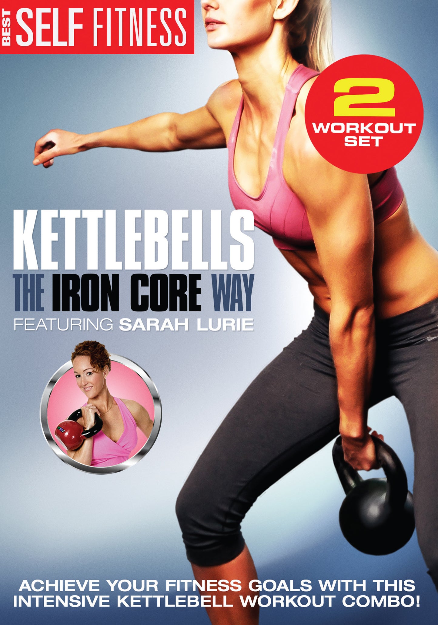 Best Self Fitness: Kettlebells - The Iron Core Way cover art