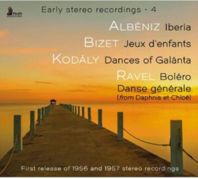 Early Stereo Recordings, Vol. 4: Albéniz, Bizet, Kodály, Ravel cover art
