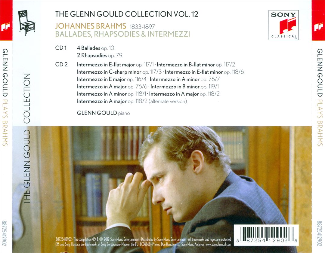 Glenn Gould Plays Brahms: 4 Ballades, Op. 10; 2 Rhapsodies, Op. 79; 10 Intermezzi cover art
