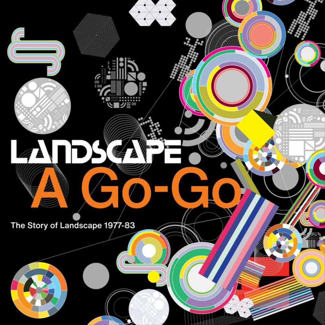 Landscape A Go-Go: The Story of Landscape 1977-1983 cover art