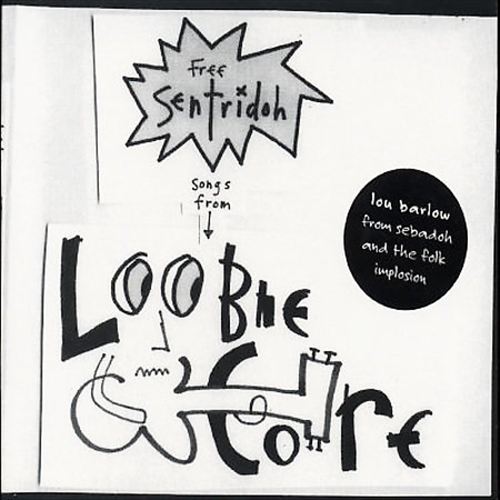 Free Sentridoh From Loobiecore cover art