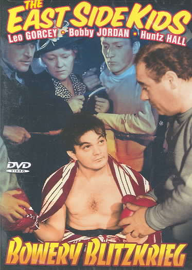 East Side Kids: Bowery Blitzkrieg cover art