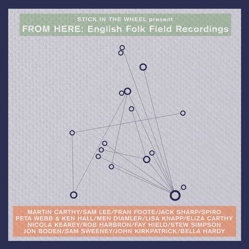 From Here: English Folk Field Recordings cover art