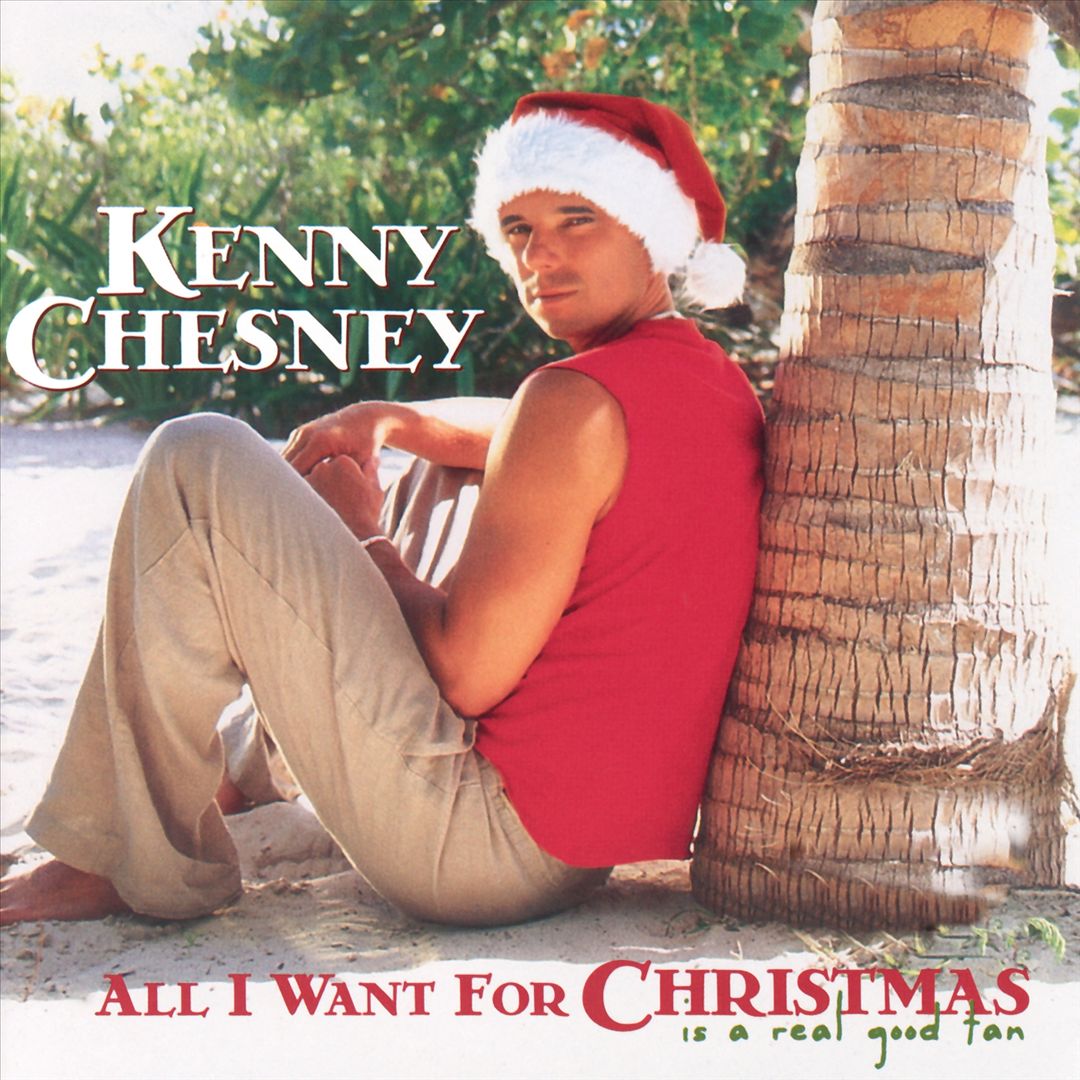 All I Want for Christmas Is a Real Good Tan cover art