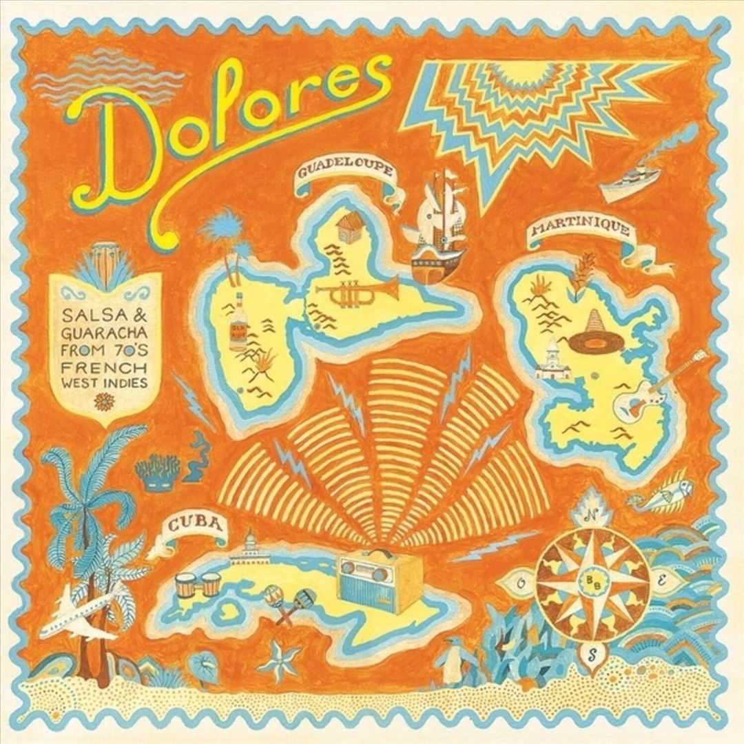 Dolores: Salsa and Guaracha From '70s French West Indies cover art