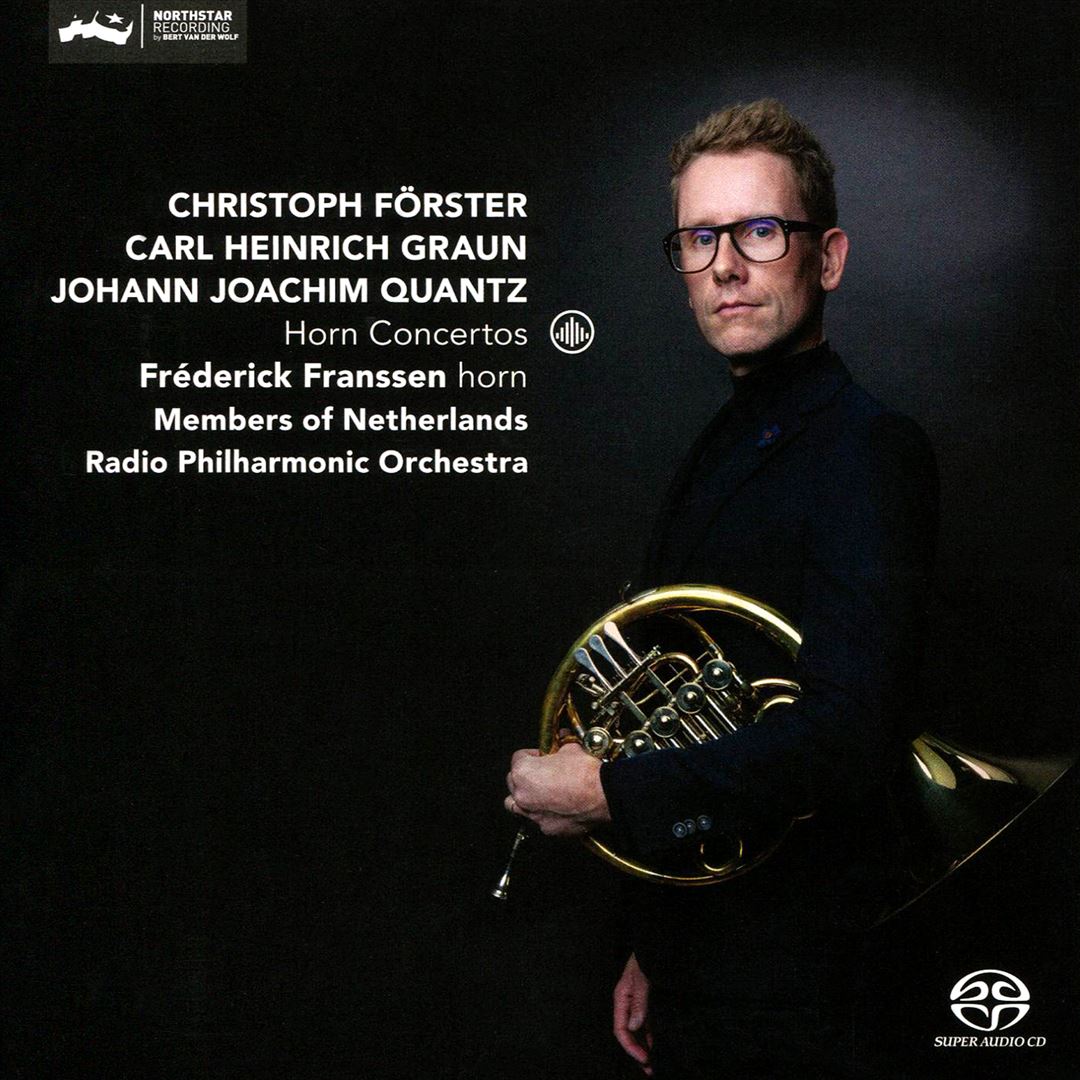 Horn Concertos: Christoph Forster, Carl Heinrich Graun, Johann Joachim Quantz cover art