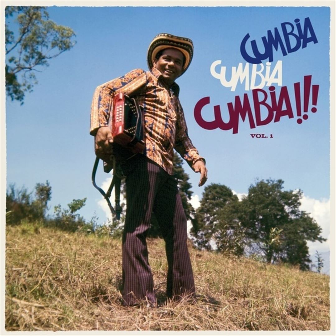 Cumbia Cumbia Cumbia!!!, Vol. 1 cover art