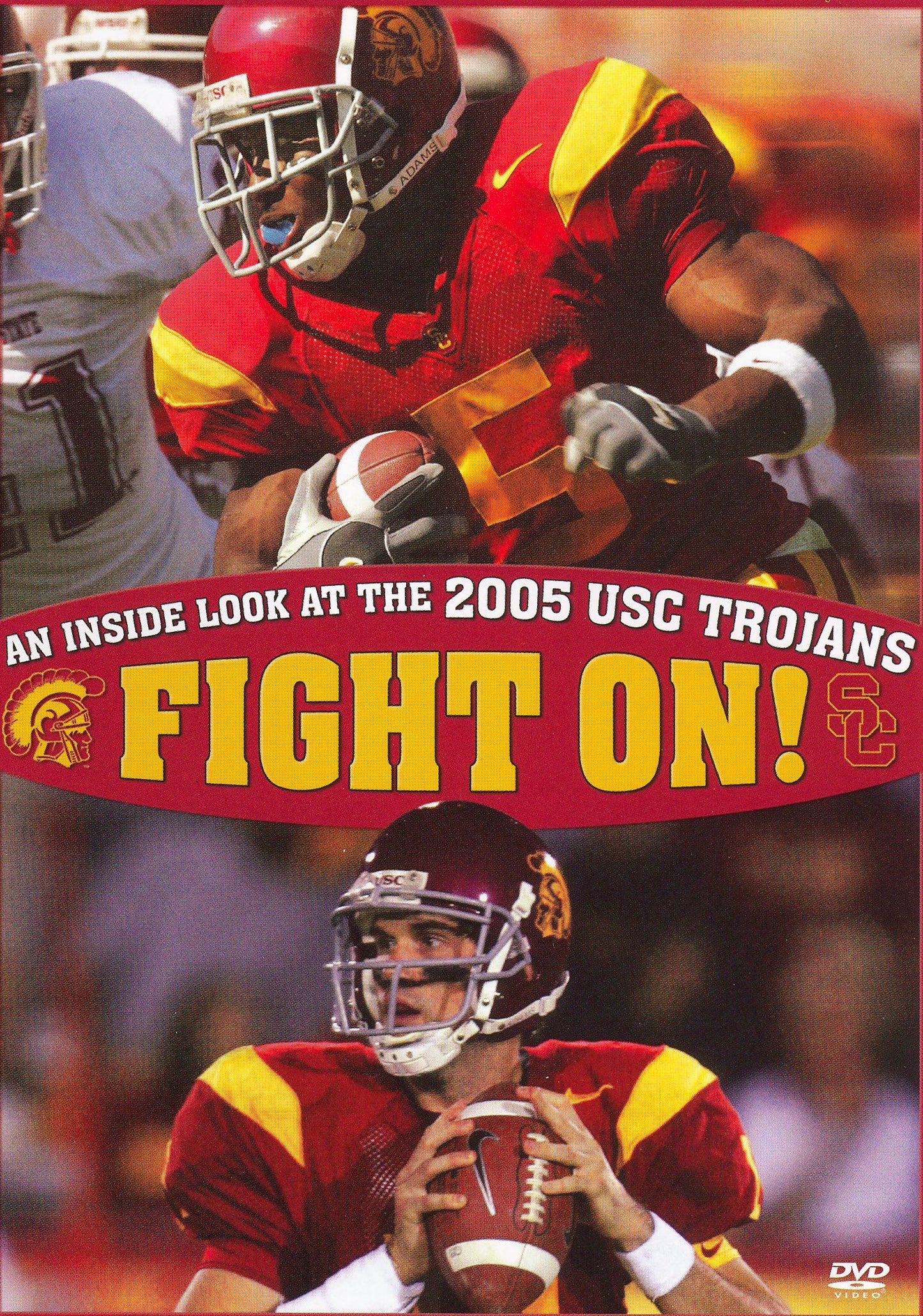Fight On: An Inside Look at the 2005 USC Trojans cover art