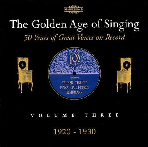 Golden Age of Singing: Vol. 3, 1920-1930 cover art