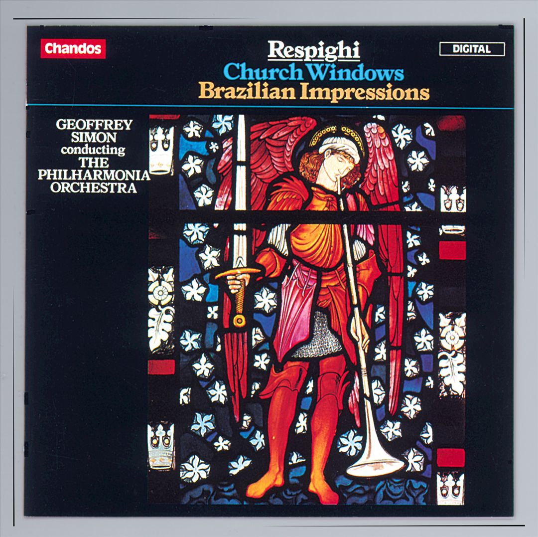 Ottorino Respighi: Church Windows; Brazilian Impressions cover art