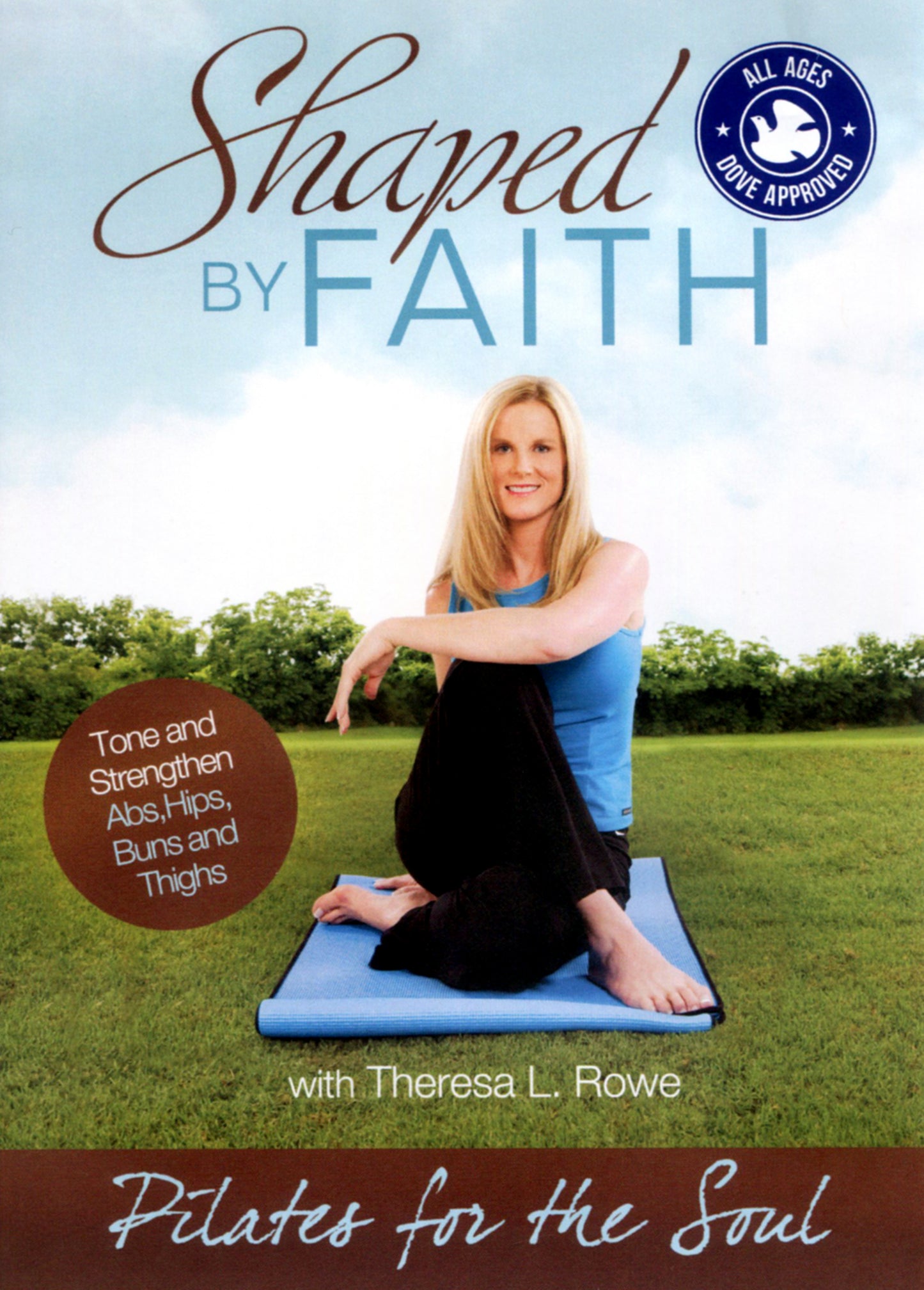 Shaped by Faith: Pilates For The Soul cover art