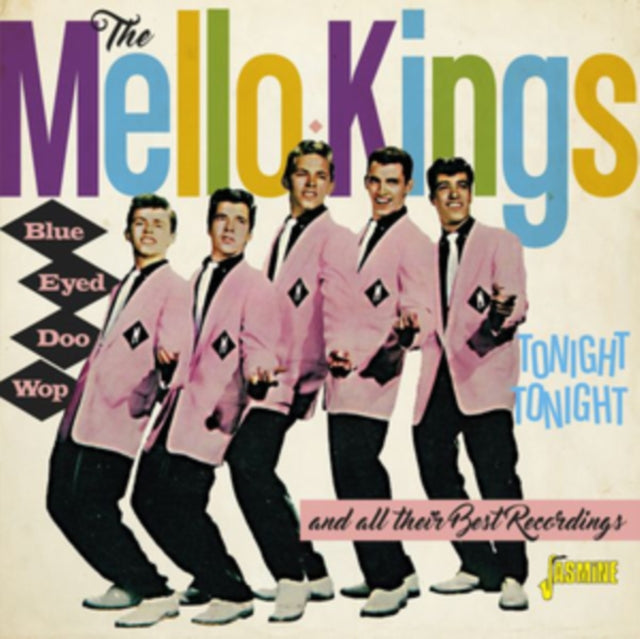 Blue Eyed Doo Wop: Tonight, Tonight and All Their Best Recordings cover art