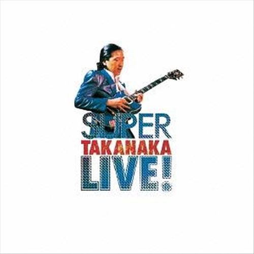 Super Takanaka Live! cover art