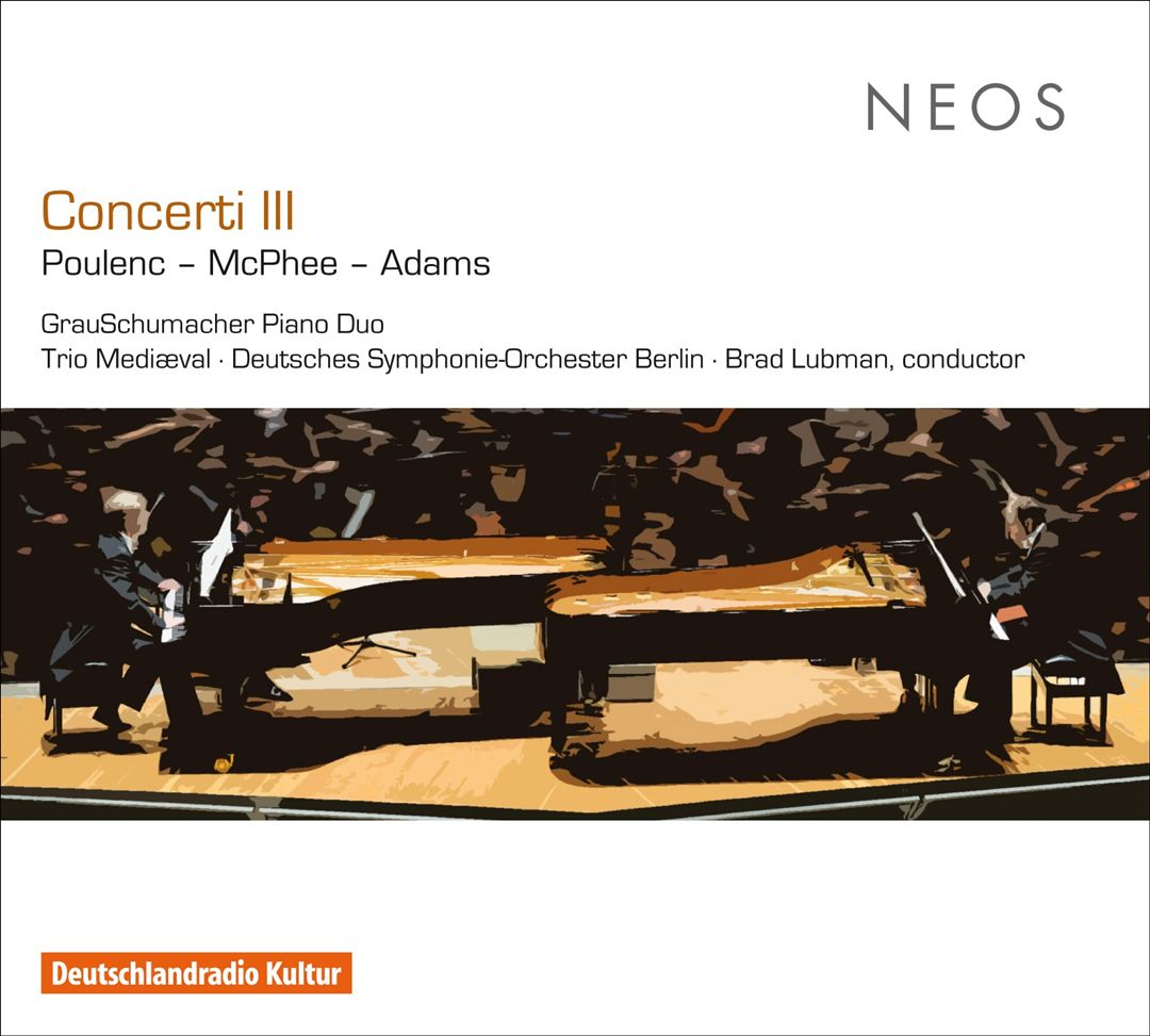 Concerti III: Poulenc, McPhee, Adams cover art
