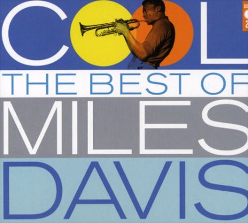 Cool: The Best of Miles Davis cover art