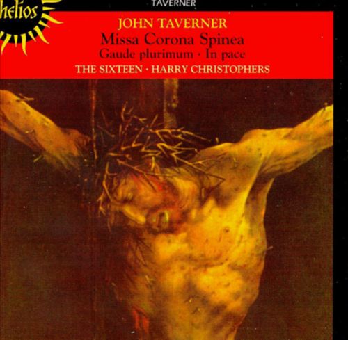 John Taverner: Missa Corona Spinea; Gaude plurimum; In pace cover art