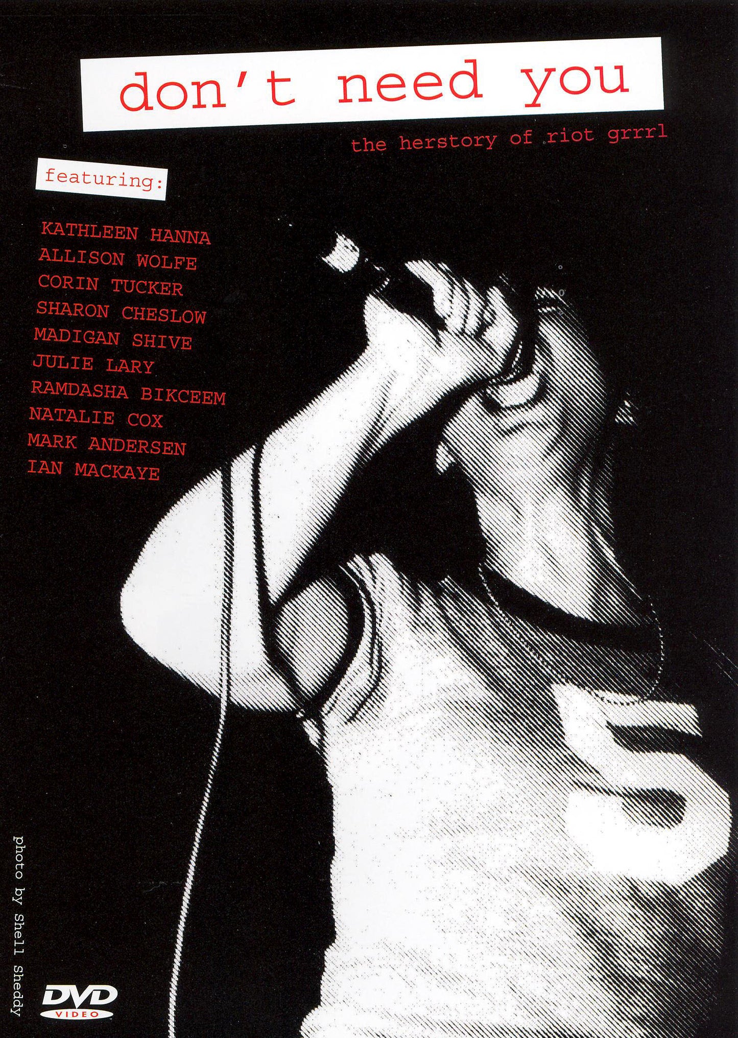 Don'T Need You: The Herstory Of Riot Grrrl cover art
