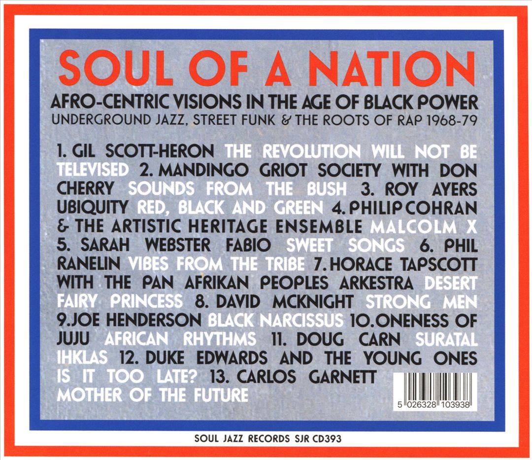 Soul of a Nation: Afro-Centric Visions in the Age of Black Power - Underground Jazz, Street Funk & the Roots of Rap 1968-79 cover art